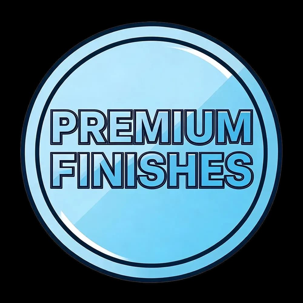 Premium Finishes